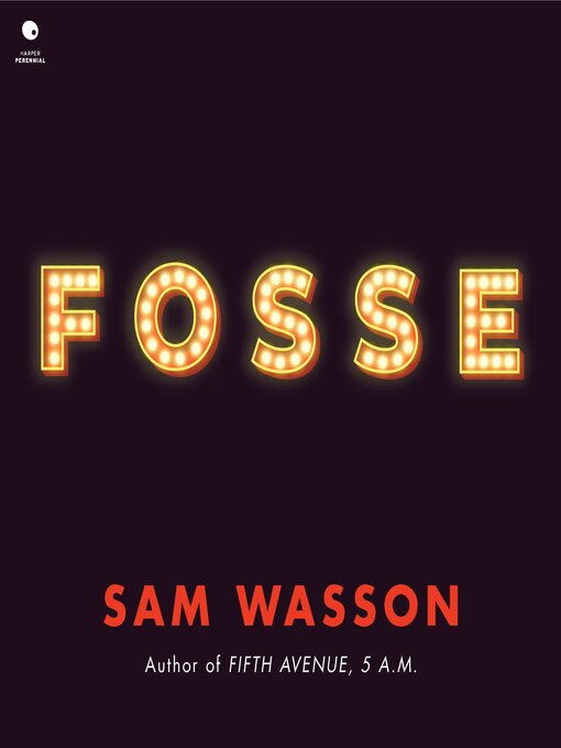 Title details for Fosse by Sam Wasson - Wait list